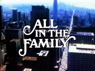 1970s comedies - All in the Family